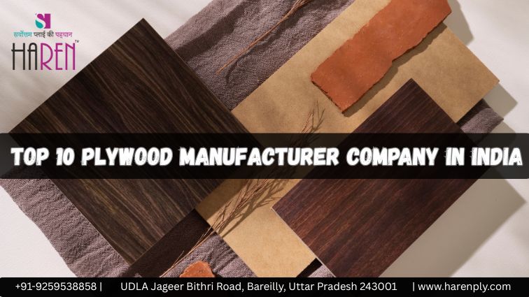 Top 10 Plywood Manufacturer Company in India